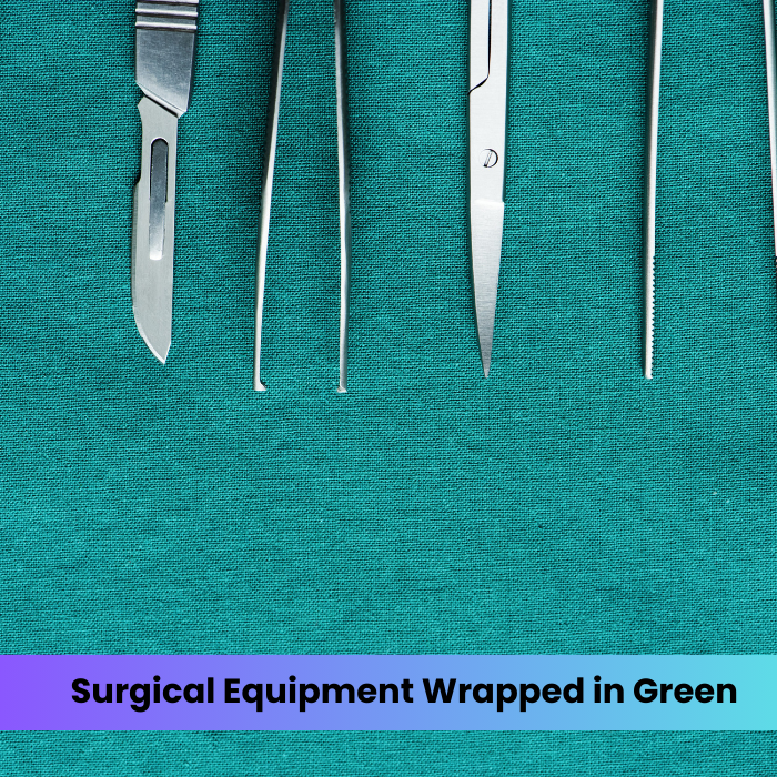 Why is surgical equipment always wrapped in green? – DR Instruments